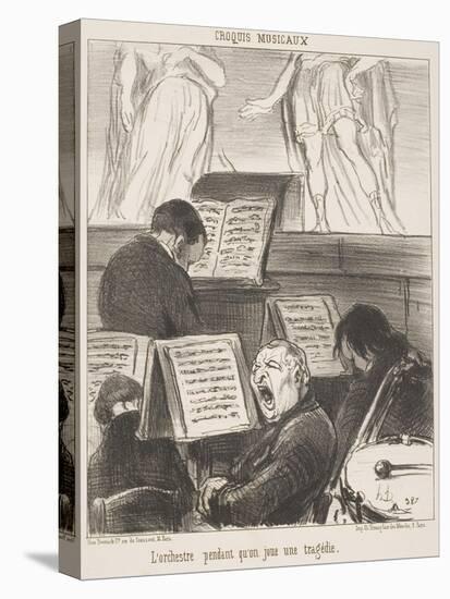 L'Orchestre Pendant Qu'On Joue Une Tragédie-Honore Daumier-Stretched Canvas