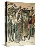 La Carmagnole," Patriotic Song of the French Revolution, from "Le Chambard Socialiste," 1894-Théophile Alexandre Steinlen-Stretched Canvas