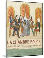 La chambre rouge, grand drame en 4 actes et 1 prologue, prologue le price royal-null-Mounted Giclee Print