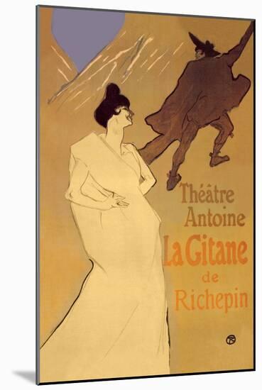 La Gitane de Richepin: Theatre Antoine-Henri de Toulouse-Lautrec-Mounted Art Print