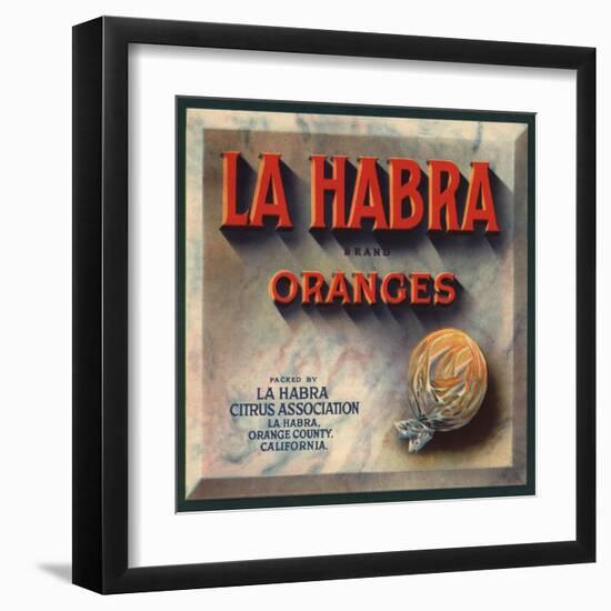 La Habra Brand - La Habra, California - Citrus Crate Label-Lantern Press-Framed Art Print