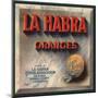 La Habra Brand - La Habra, California - Citrus Crate Label-Lantern Press-Mounted Art Print