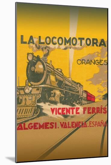 La Locomotora Oranges-null-Mounted Art Print