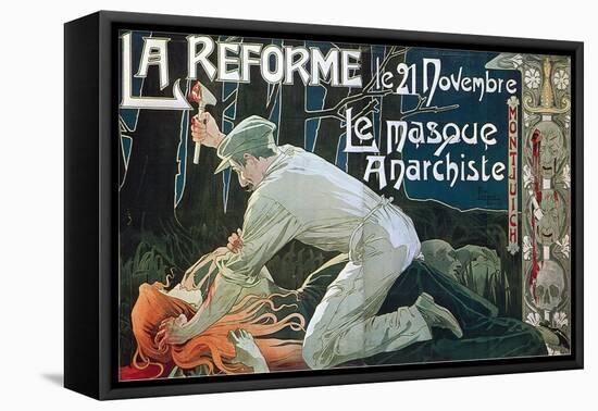 La Réforme Le 21 Novembre, Le Masque Anarchiste, 1897-Henri Privat-Livemont-Framed Stretched Canvas