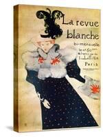 La Revue Blanche, C19th Century-Henri de Toulouse-Lautrec-Stretched Canvas