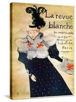 La Revue Blanche, C19th Century-Henri de Toulouse-Lautrec-Stretched Canvas