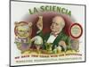 La Sciencia Brand Cigar Box Label-Lantern Press-Mounted Art Print