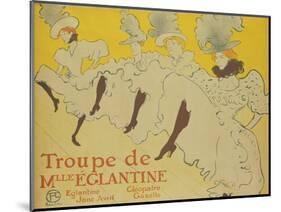 La Troupe de Mademoiselle Eglantine, 1896-Henri de Toulouse-Lautrec-Mounted Giclee Print