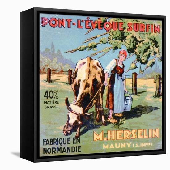Label for 'Pont-L'Eveque' Cheese Made by the Cheesemaker M. Herselin, Early 20th Century-French School-Framed Stretched Canvas