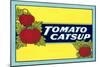 Label for Tomato Catsup-null-Mounted Art Print