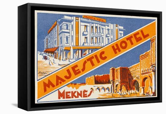 Label of the Majestic Hotel, Meknes, Morocco-null-Framed Stretched Canvas