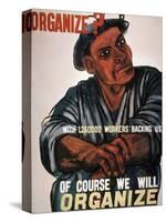 Labor: Poster, 1930S-Ben Shahn-Stretched Canvas