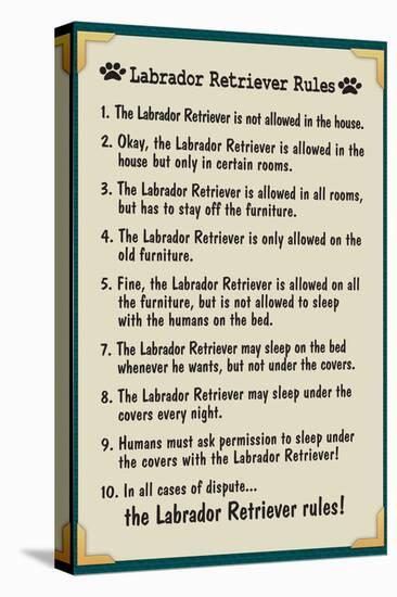 Labrador Retreiver House Rules-null-Stretched Canvas