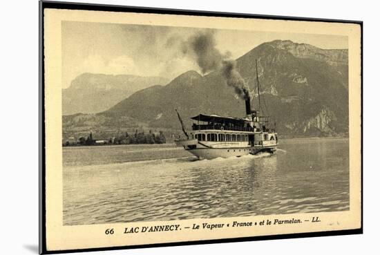 Lac D’Annecy, Dampfer France, Vapeur, Parmelan-null-Mounted Giclee Print