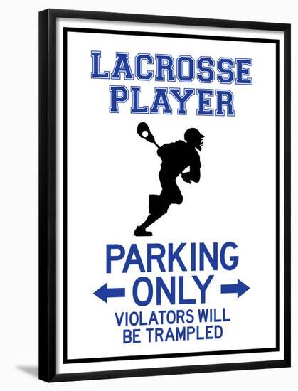 Lacrosse Player Parking Only Sign Poster-null-Framed Poster