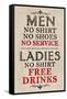 Ladies Free Drinks Men No Service Humor Print Poster-null-Framed Stretched Canvas