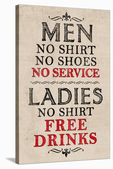Ladies Free Drinks Men No Service Humor Print Poster-null-Stretched Canvas