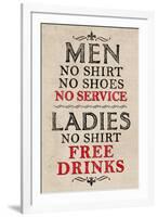 Ladies Free Drinks, Men No Service - Humor-null-Framed Art Print