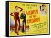 Ladies of the Chorus, Adele Jergens, Marilyn Monroe, 1948-null-Framed Stretched Canvas