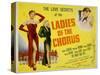 Ladies of the Chorus, Adele Jergens, Marilyn Monroe, 1948-null-Stretched Canvas