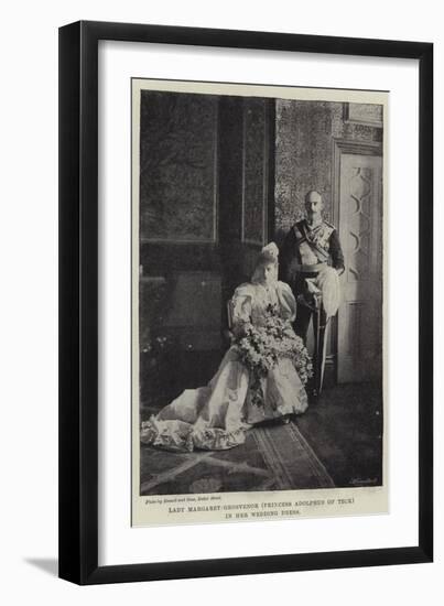 Lady Margaret Grosvenor (Princess Adolphus of Teck) in Her Wedding Dress-null-Framed Giclee Print