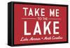 Lake Norman, North Carolina - Take Me to the Lake - Simply Said (Red) - Lantern Press Artwork-Lantern Press-Framed Stretched Canvas