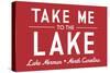 Lake Norman, North Carolina - Take Me to the Lake - Simply Said (Red) - Lantern Press Artwork-Lantern Press-Stretched Canvas