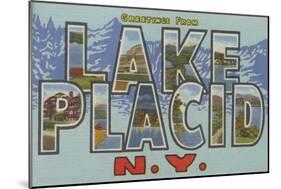 Lake Placid, New York - Large Letter Scenes-Lantern Press-Mounted Art Print