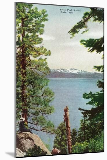 Lake Tahoe, California - Freels Peak View from Lake-Lantern Press-Mounted Art Print