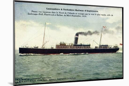 Lancashire, Yorkshire Railway,S.S. Duke of Connaught-null-Mounted Giclee Print