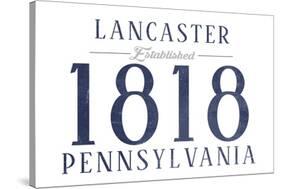 Lancaster, Pennsylvania - Established Date (Blue)-Lantern Press-Stretched Canvas