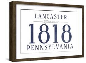 Lancaster, Pennsylvania - Established Date (Blue)-Lantern Press-Framed Art Print