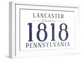 Lancaster, Pennsylvania - Established Date (Blue)-Lantern Press-Framed Art Print