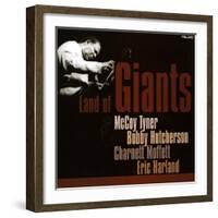 Land of Giants, McCoy Tyner, Bobby Hutcherson, Charnett Moffett, Eric Harland-null-Framed Art Print
