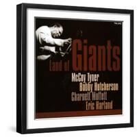 Land of Giants, McCoy Tyner, Bobby Hutcherson, Charnett Moffett, Eric Harland-null-Framed Art Print