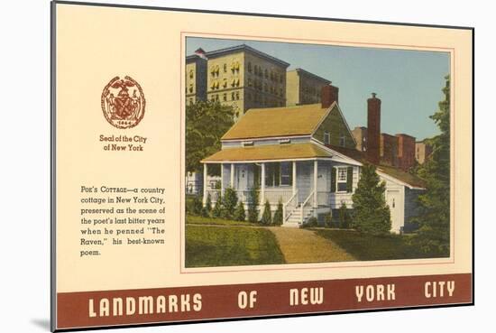 Landmarks of New York City, Poe's Cottage-null-Mounted Art Print