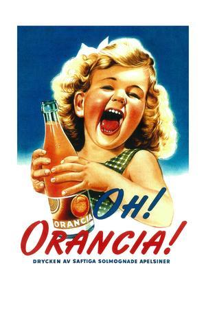 Oh! Orancia - Vintage Soda Advertisement - Lantern Press