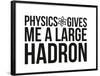 Large Hadron-IFLScience-Framed Poster