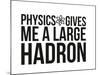 Large Hadron-IFLScience-Mounted Poster