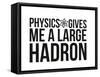 Large Hadron-IFLScience-Framed Stretched Canvas