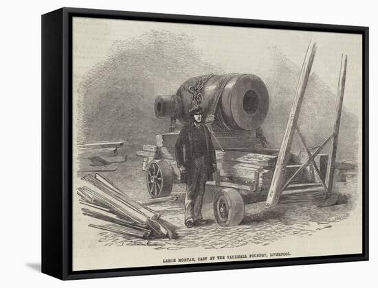 Large Mortar, Cast at the Vauxhall Foundry, Liverpool-null-Framed Stretched Canvas