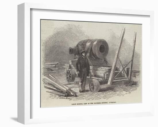 Large Mortar, Cast at the Vauxhall Foundry, Liverpool-null-Framed Giclee Print