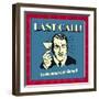 Last Call! No Beverage Left Behind!-Retrospoofs-Framed Premium Giclee Print