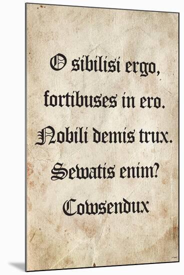 Latin Joke (Cowsendux)-null-Mounted Art Print