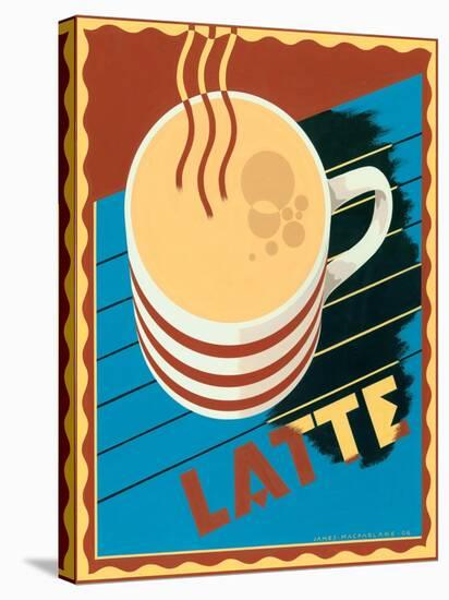 Latte-Brian James-Stretched Canvas