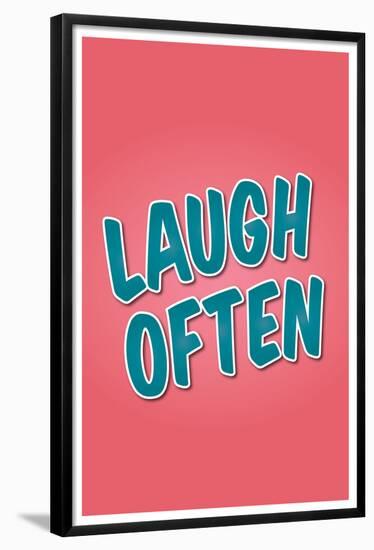 Laugh Often-null-Framed Poster