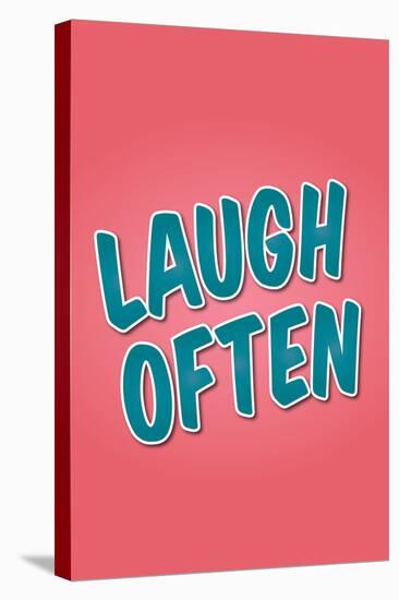 Laugh Often-null-Stretched Canvas