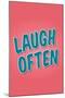 Laugh Often-null-Mounted Art Print