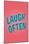 Laugh Often-null-Mounted Art Print