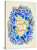 Laughs in Flowers ? Blue and Gold Palette-Cat Coquillette-Stretched Canvas